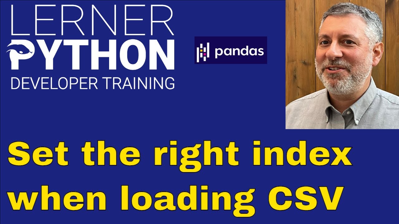 Load your data with the right index in Pandas (read_csv tips)