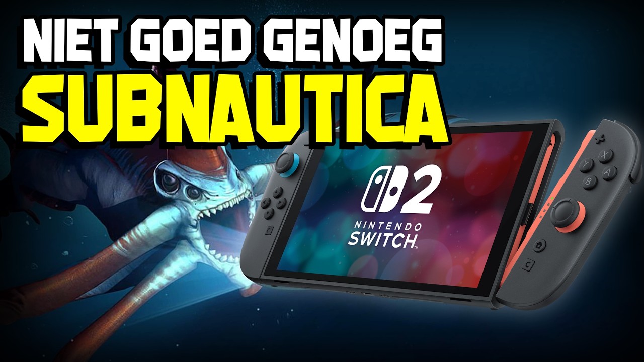 Subnautica op Nintendo Switch 2 is teleurstellend!