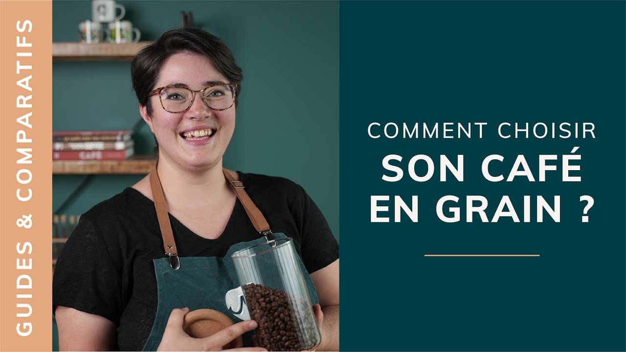 [GUIDE] Comment choisir son café en grain ?