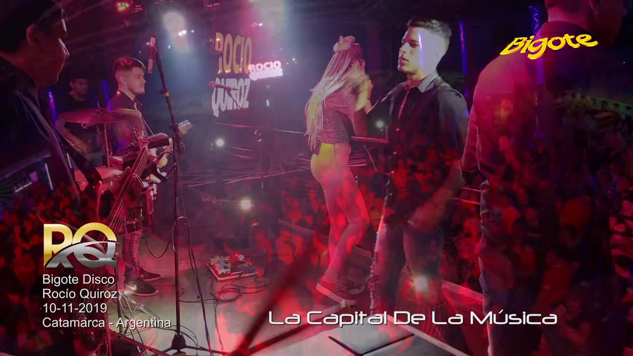 Rocío Quiroz en vivo Bigote disco 10-11-2019 Catamarca - Argentina