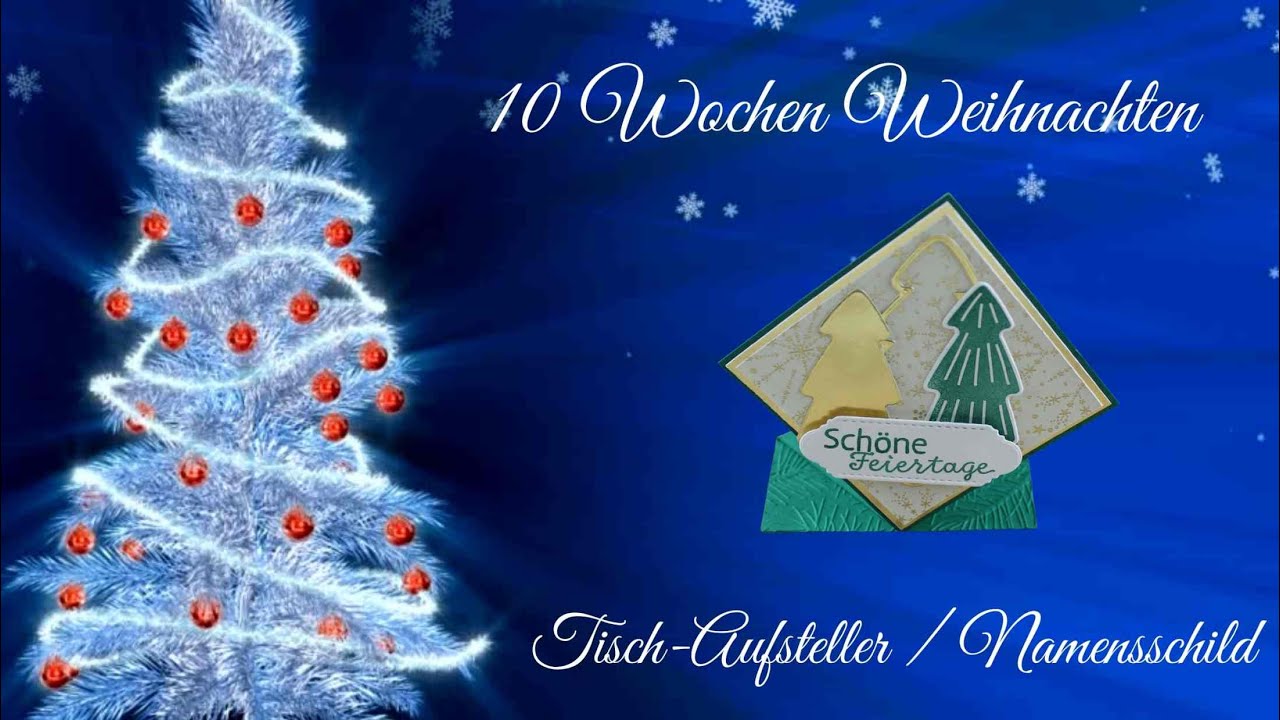 Anleitung #479: Tisch-Goodie / Aufsteller | 10 Wochen Weihnachten #5