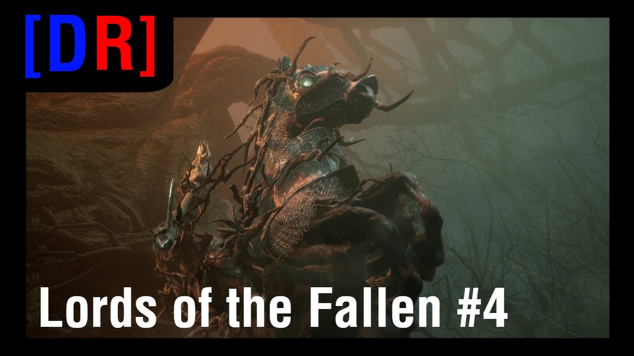 TONIGHT! We Ride! - Lords of the Fallen EP 4