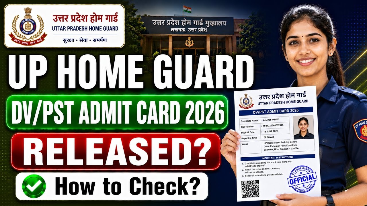 up home guard admit card 2026 | up home guard dv pst admit card 2026