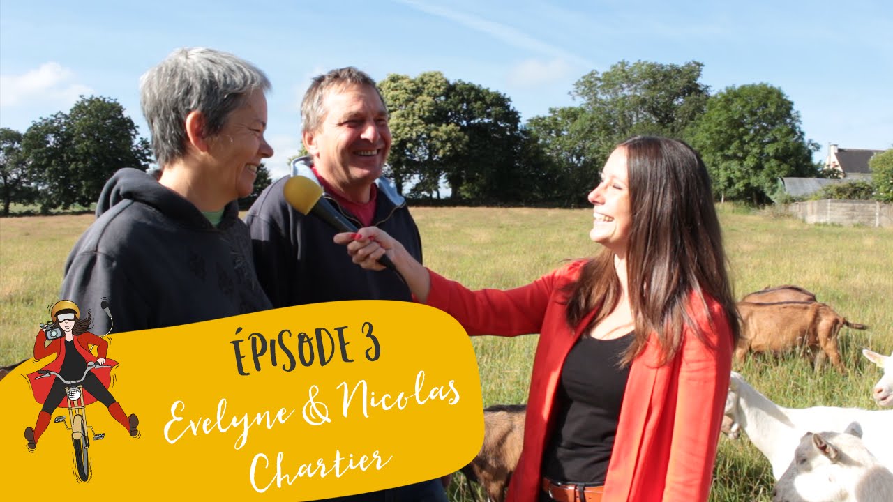 • La Meule • Ep.3 - Evelyne & Nicolas Chartier, éleveurs