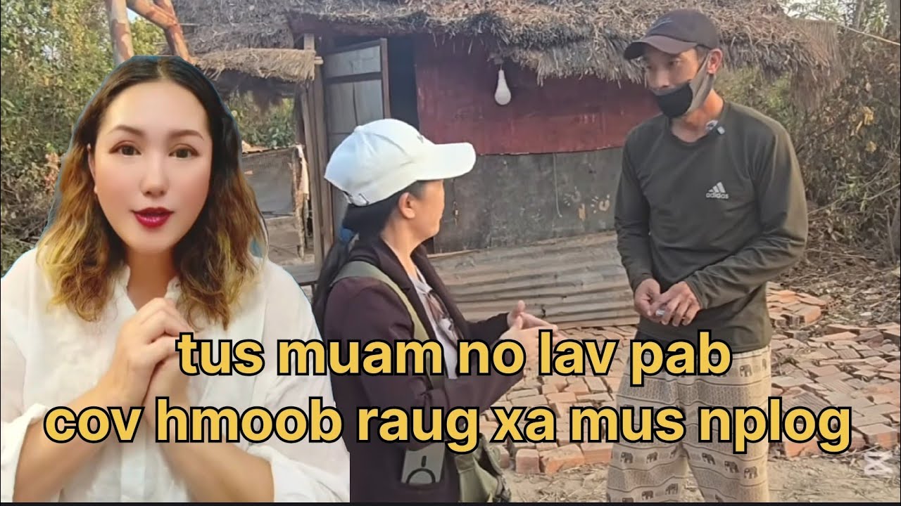 tus poj niam no yuav pab peb cov hmoob mikas raug mus nplog