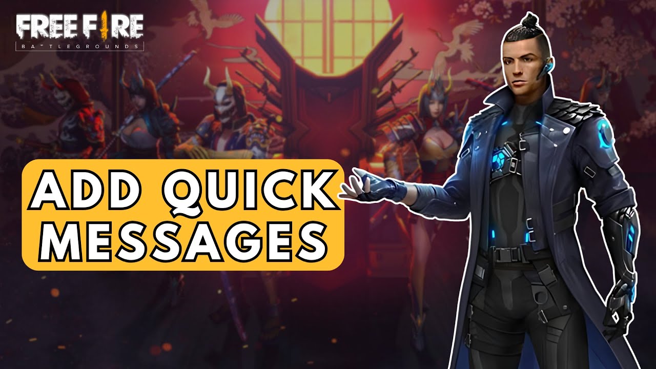 How to Add Quick Messages in Free Fire? 2024