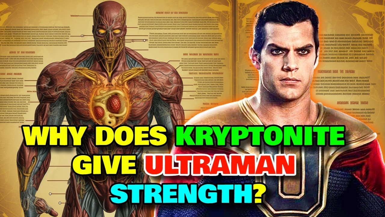 Ultraman Anatomy Explored - How Does Eating Kryptonite Makes Ultraman Even More Powerful?