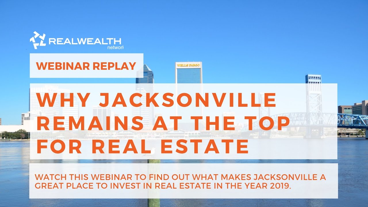 Why Jacksonville Remains at the Top for Real Estate