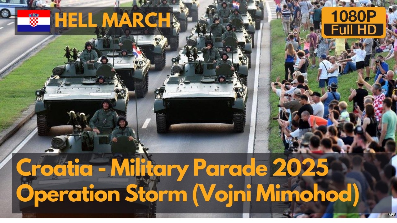 Hell March -Croatia Military Parade 2025 -30th Anniversary of Operation Storm (Operacija Oluja) FHD