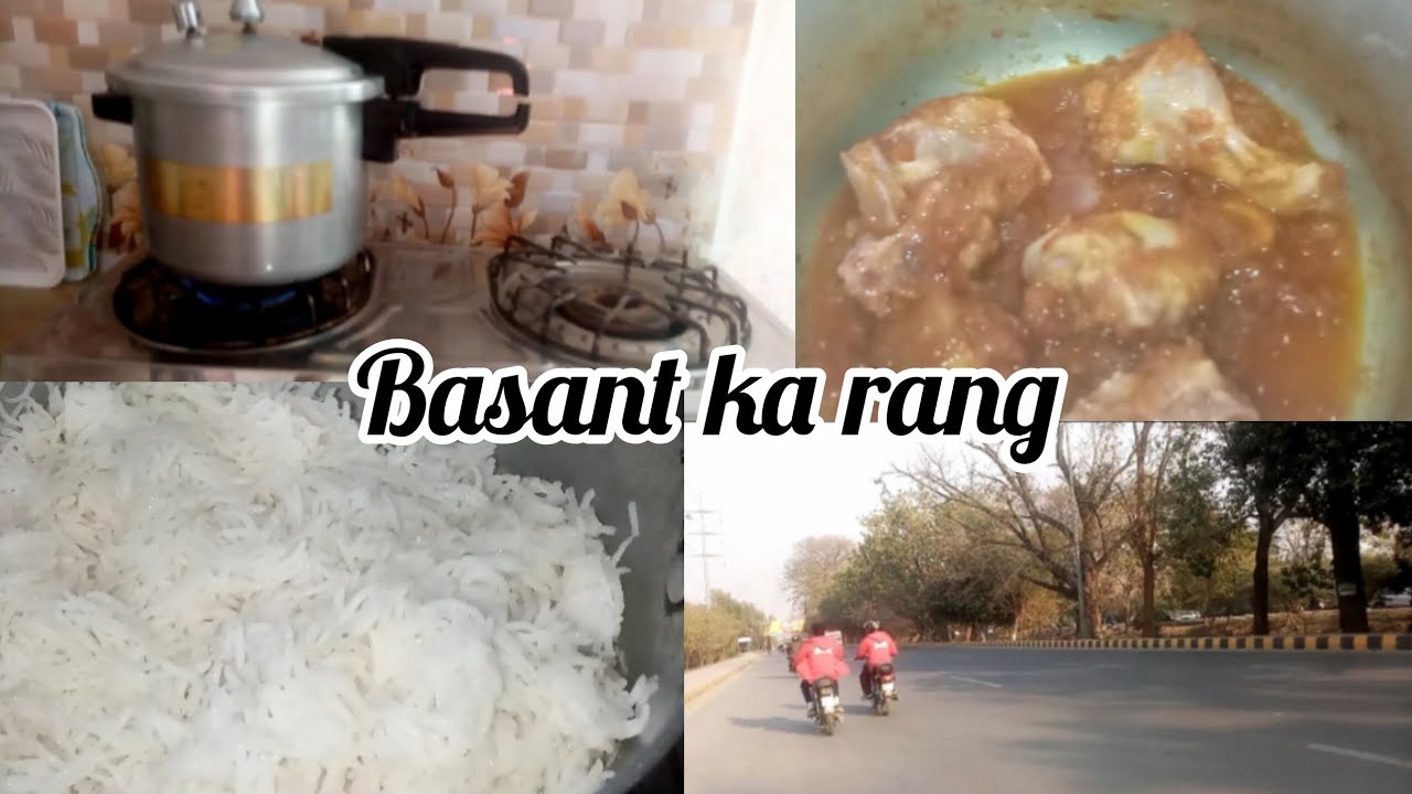 Basant k rang | chicken ka mazaydaar salan with rice | daily routine | pure life |