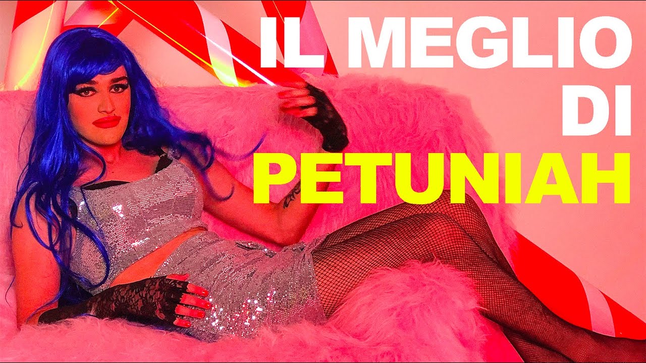 IL MEGLIO DI PETUNIAH (PROVA A NON RIDERE)