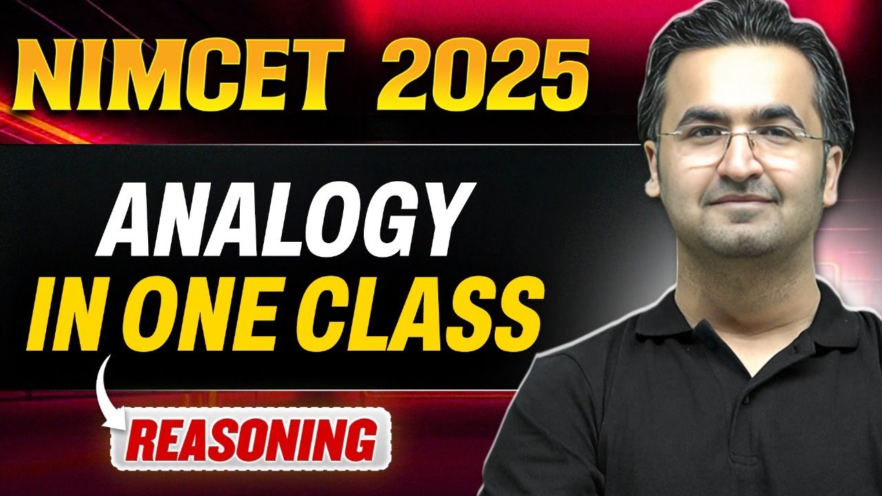 NIMCET 2025 Reasoning - Analogy in One Class | Concept & Questions | NIMCET Reasoning | PW