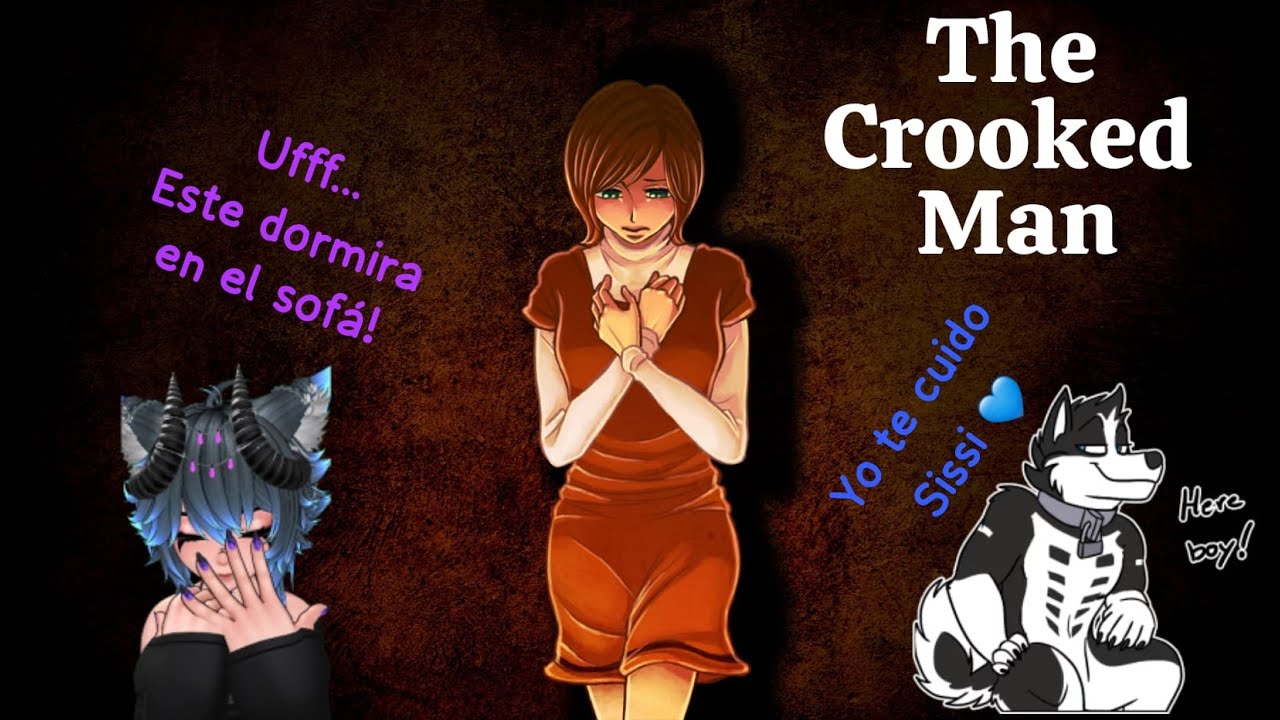 The Crooked Man (Capitulo 2) - "en busca del inquilino" Mi Novio Jugando