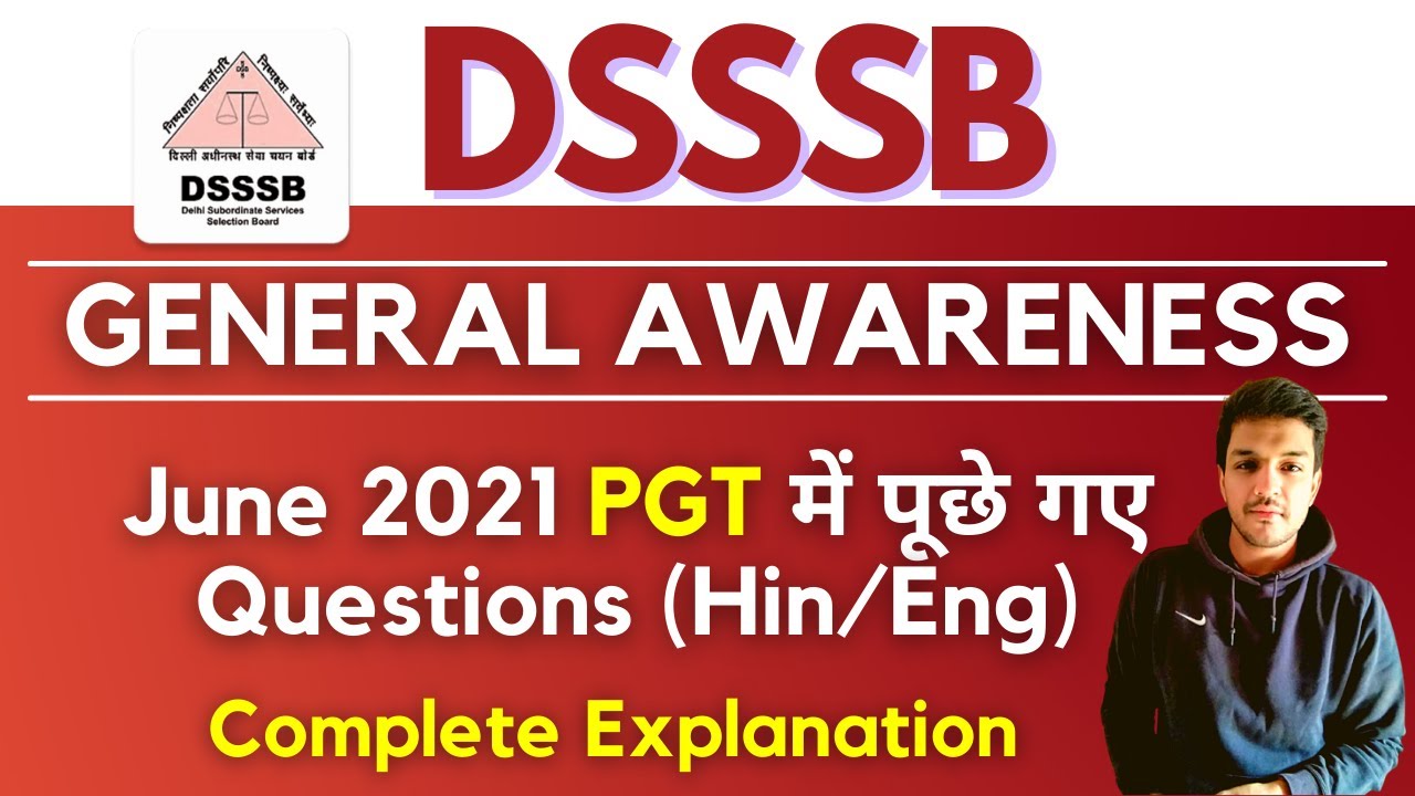DSSSB PGT 30/06/2021 Complete Paper Solution | General Awareness | Kartik