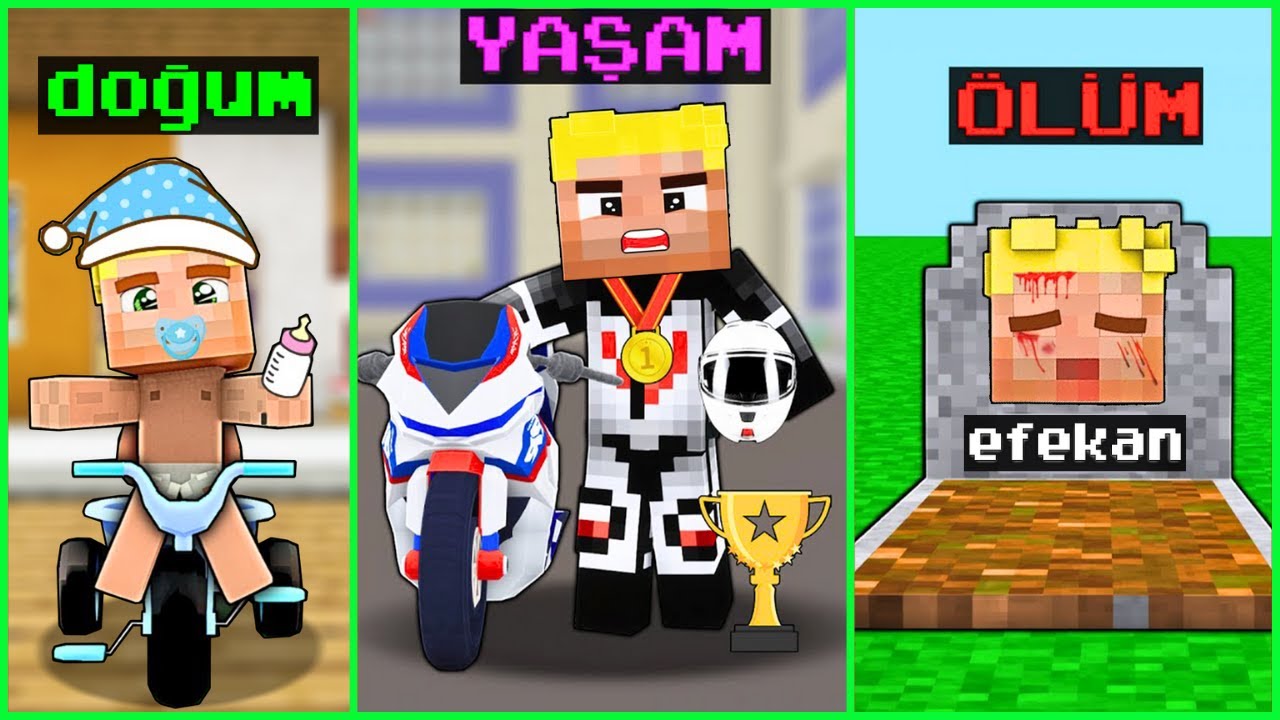 DOĞUMDAN ÖLÜME MOTORCU EFEKAN`NIN HAYATI 😱 - Minecraft