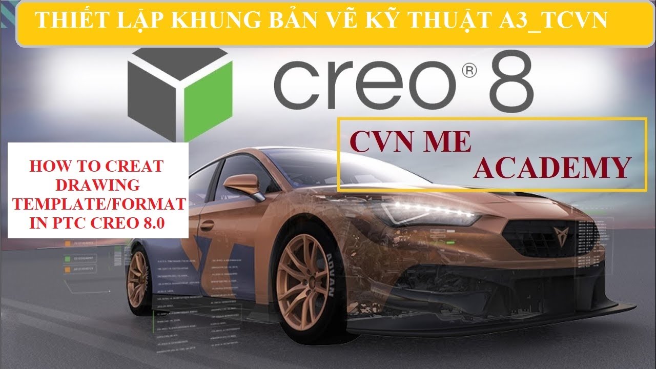 Thiết lập khung bản vẽ A3 tiêu chuẩn trong Creo Parametric 8.0