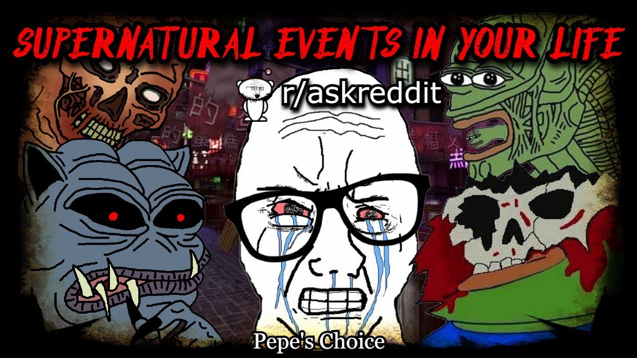 Supernatural Events That Happened in Your Life | r/askreddit | Creepy Horror Stories