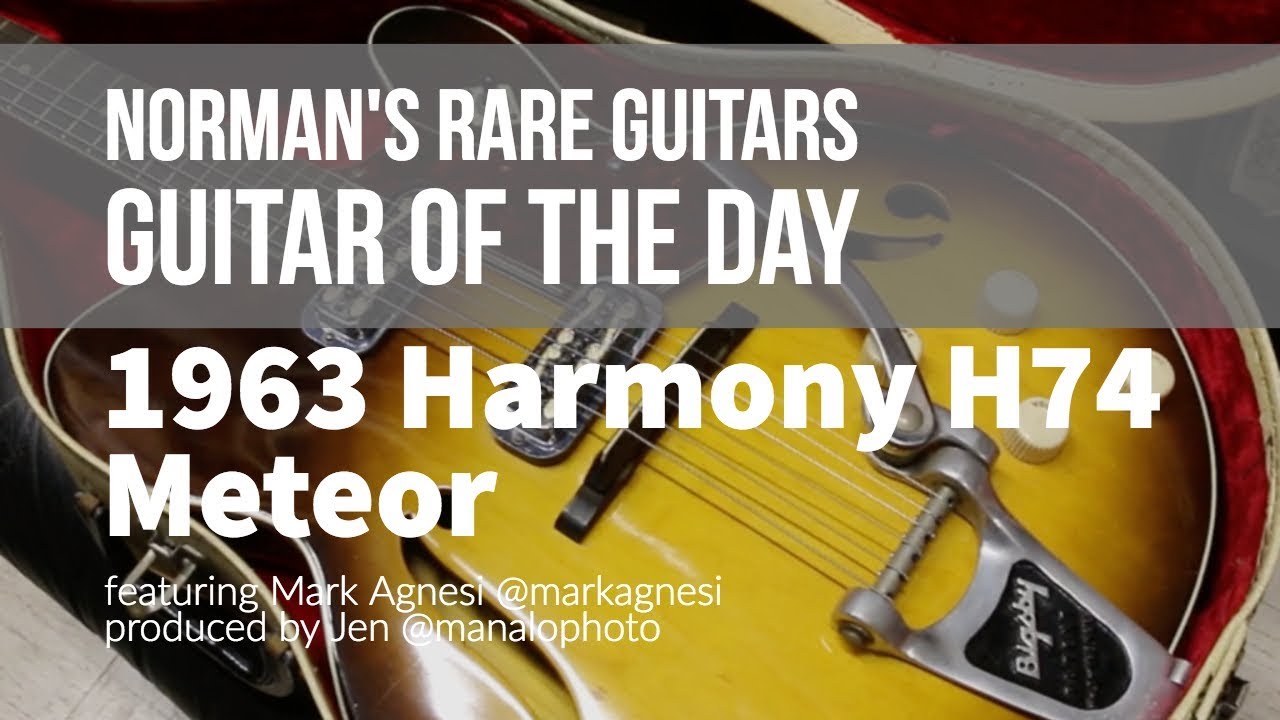 Norman's Rare Guitars - Guitar of the Day: 1963 Harmony H74 Meteor
