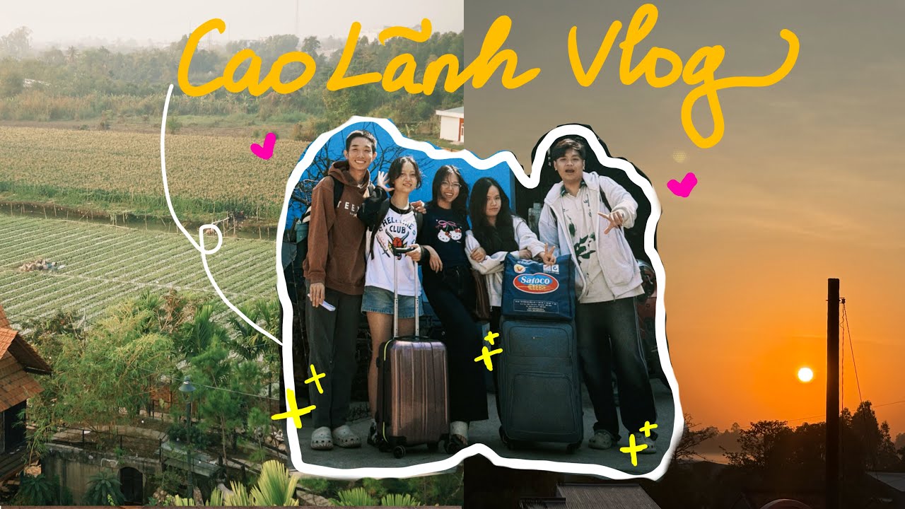 Đồng Tháp vlog