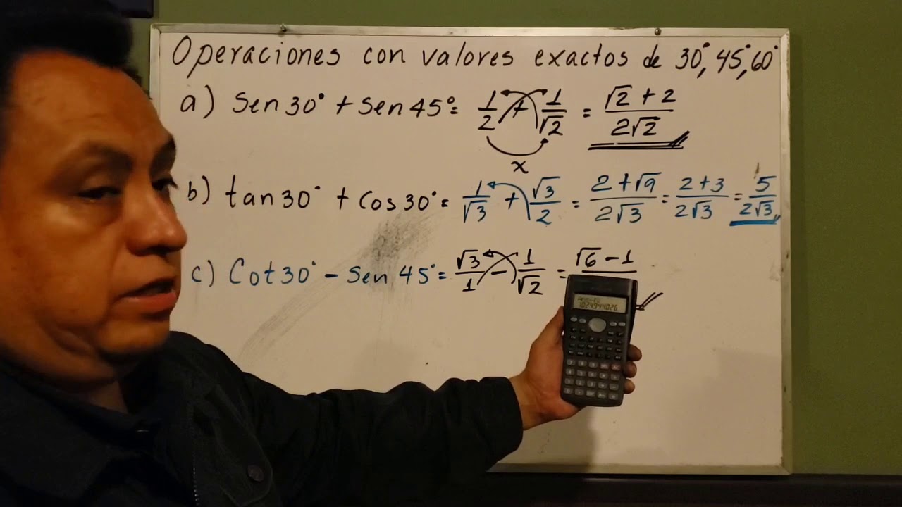Operaciones con valores exactos de 30°, 45° , 60°.