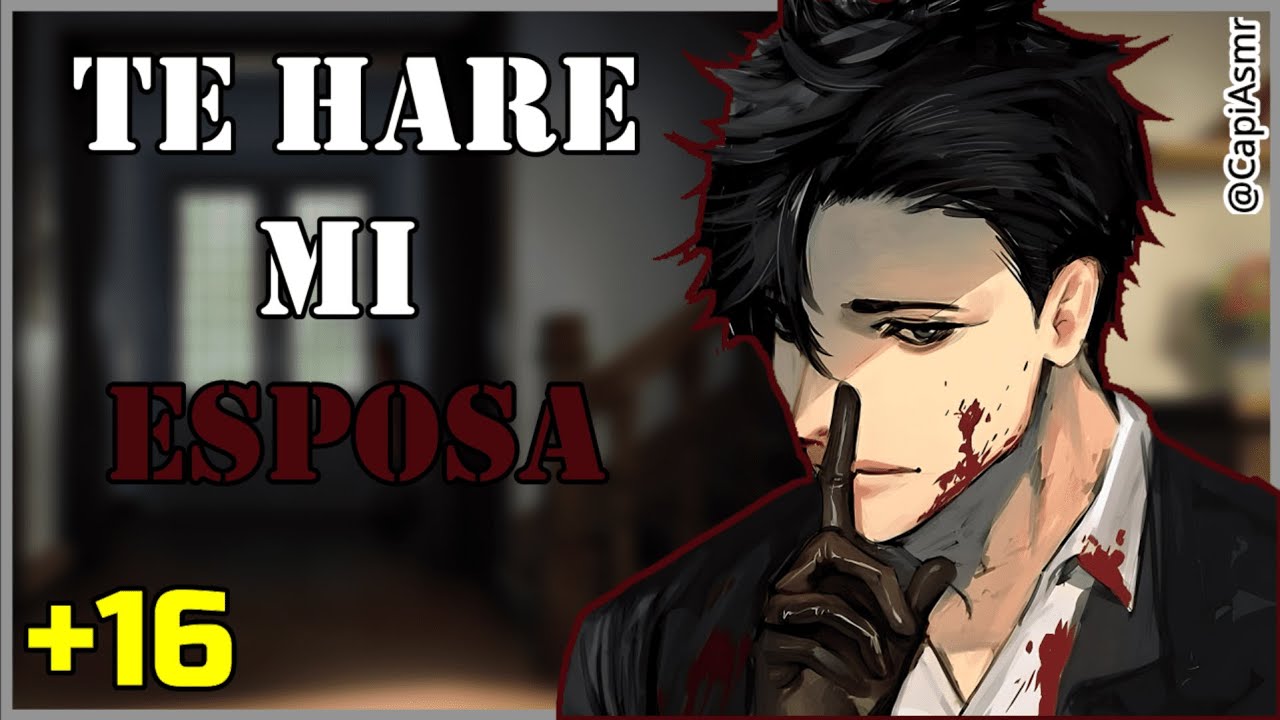 Yandere Sádico Te Hace Su Esposa [ASMR RolePlay]