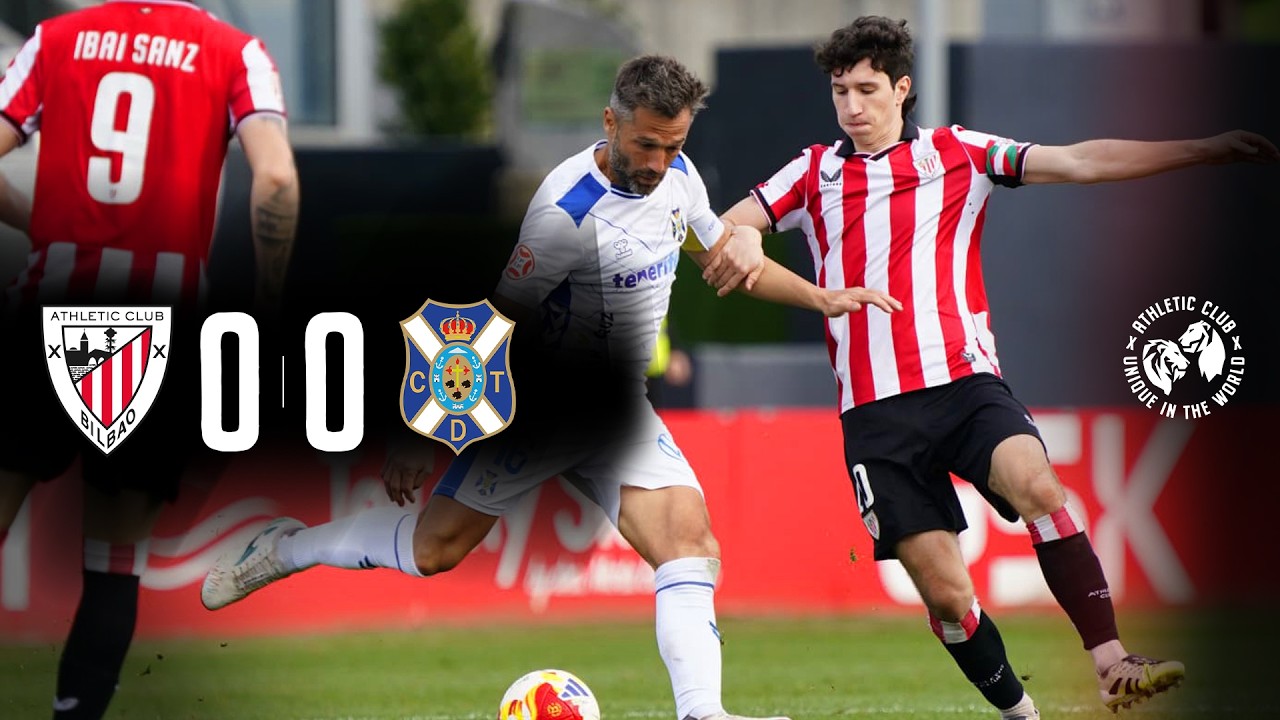 ⚽ Resumen I Bilbao Athletic 0-0 CD Tenerife I Laburpena I Primera Federación 2025-26 J23