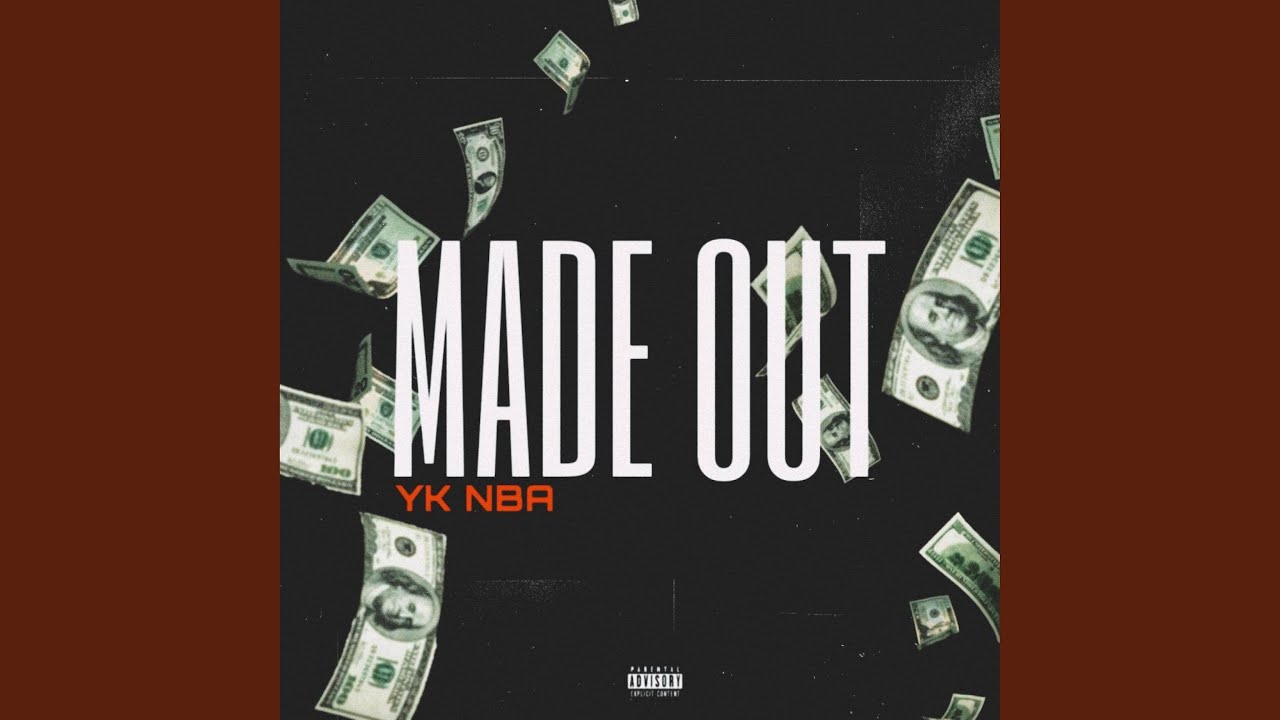 MADE OUT
