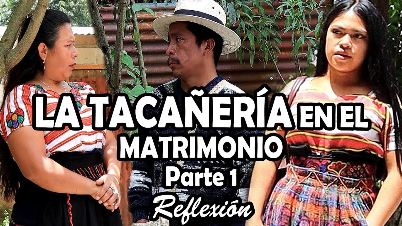 LA TACAÑERÍA EN EL MATRIMONIO Parte 1 Reflexión