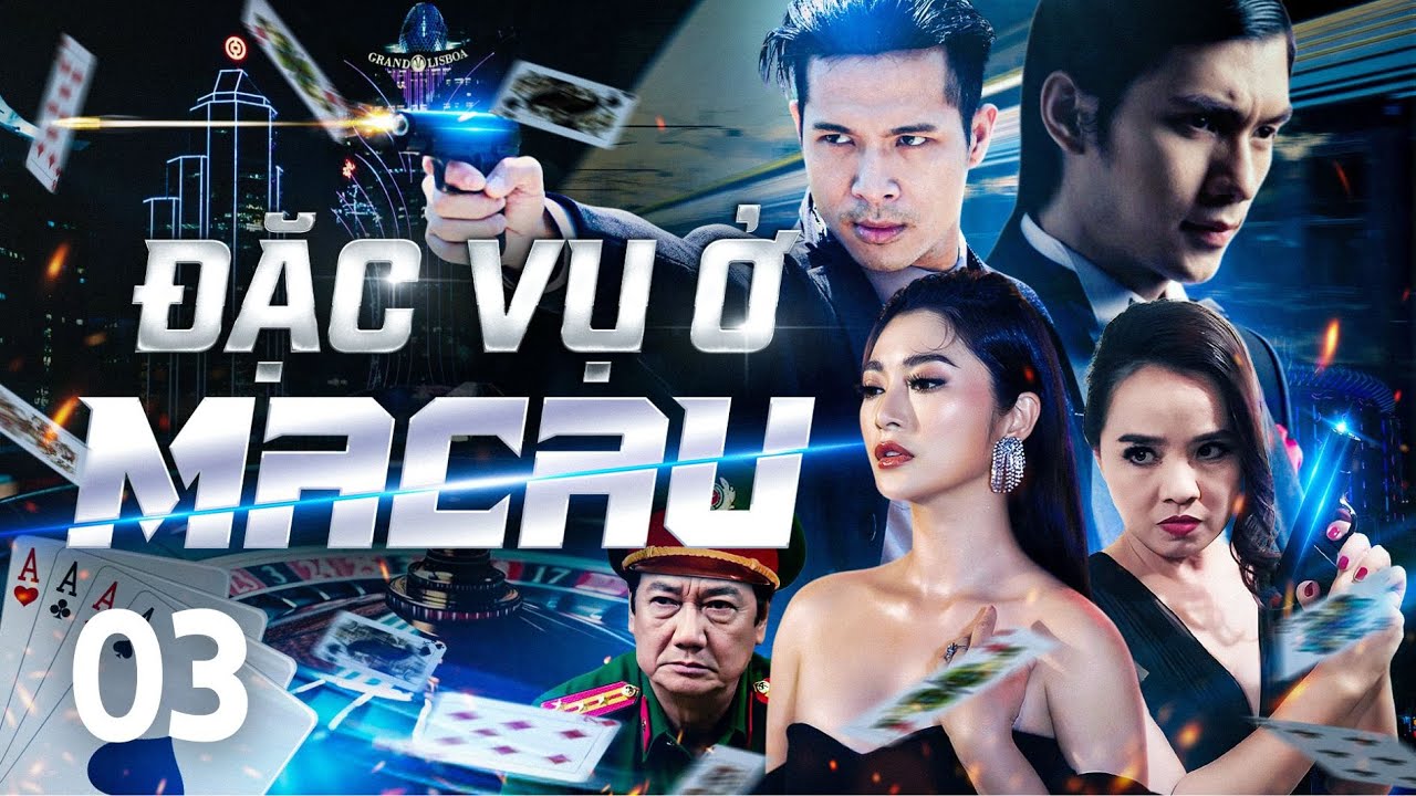 ĐẶC VỤ Ở MA CAO - Tập 3/37 | Phim Hình Sự Hành Động Việt Nam | Trương Thế Vinh, Thanh Trúc
