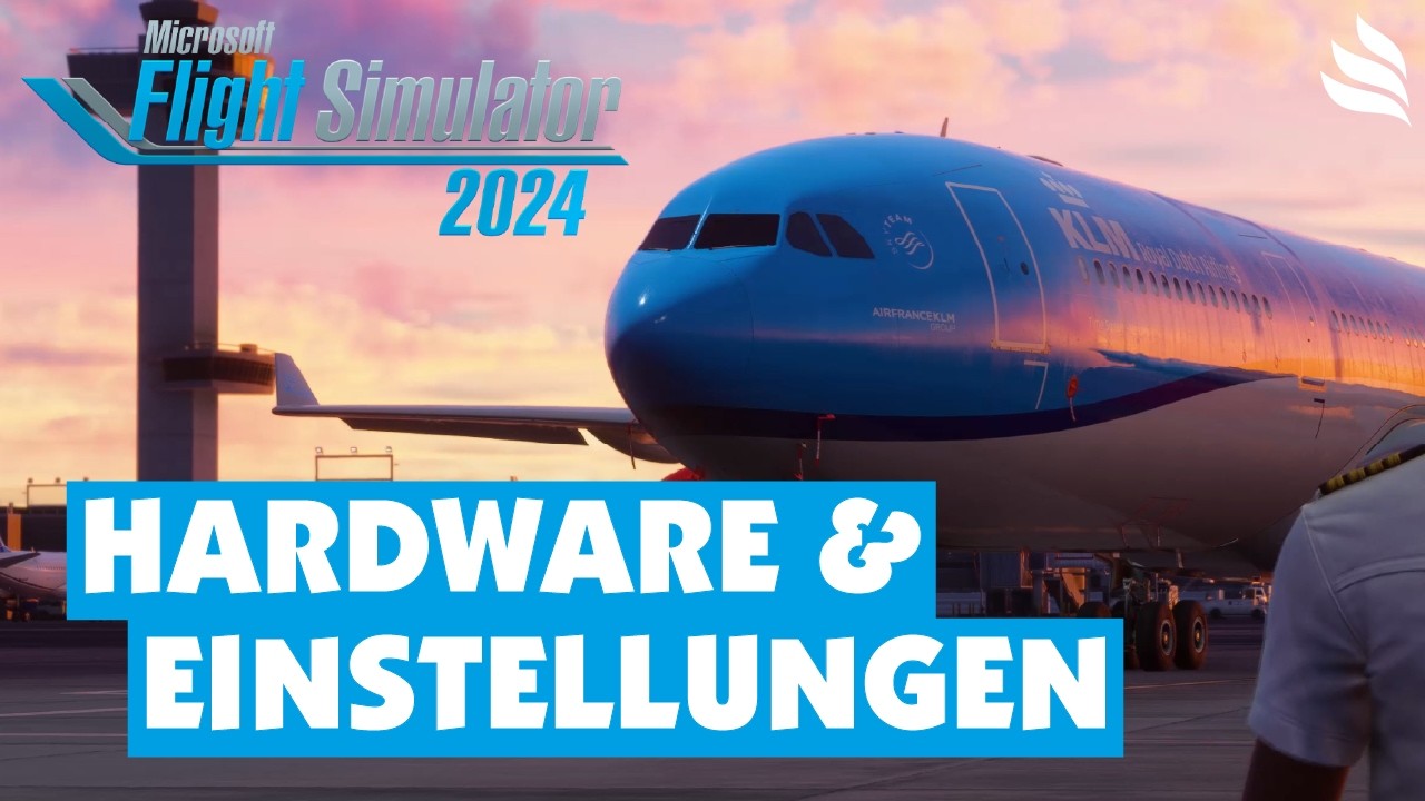 Microsoft Flight Simulator 2024: Meine Hardware und Einstellungen!