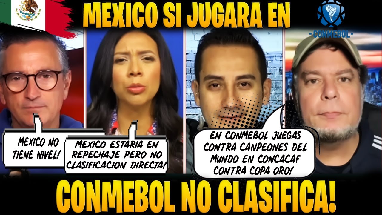 🇲🇽 🇦🇷MEXICO EN CONMEBOL ¿CLASIFICA AL MUNDIAL? ¿FACIL O ELIMINADO?