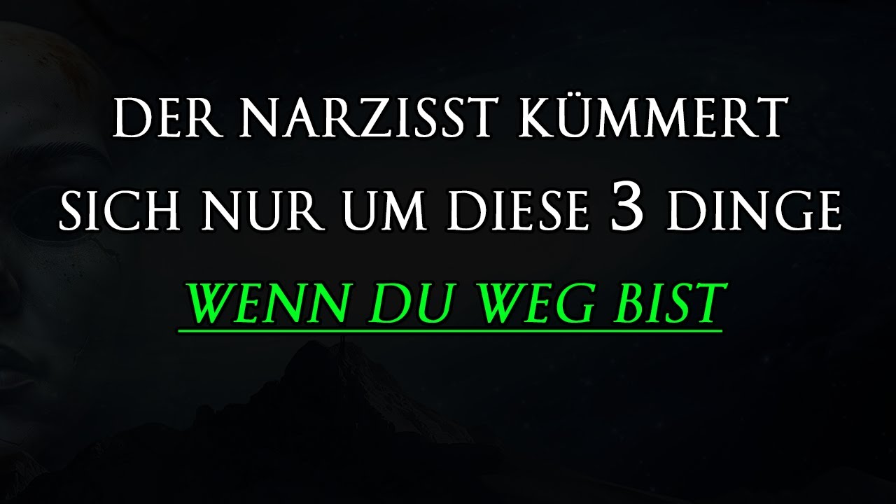 Diese 3 Dinge sind alles, worum sich der Narzisst kümmert, bist du erst mal weg. | Narzissmus