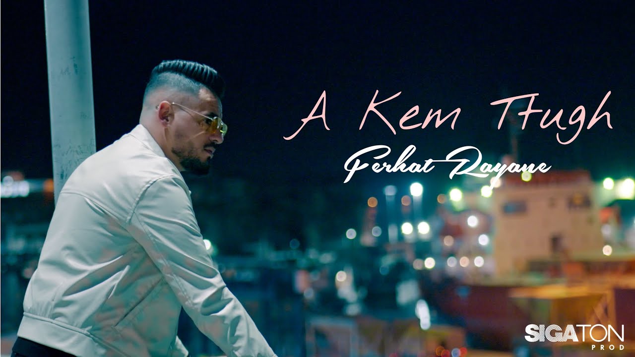 Ferhat Rayane- A kem ttugh(Clip Officiel 2024)