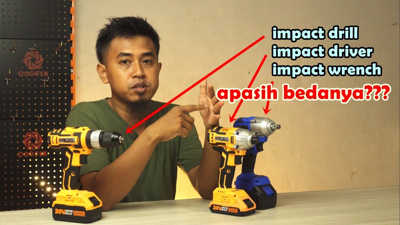 perbedaan impact drill, impact driver dan impact wrench - pemula harus tau!!!