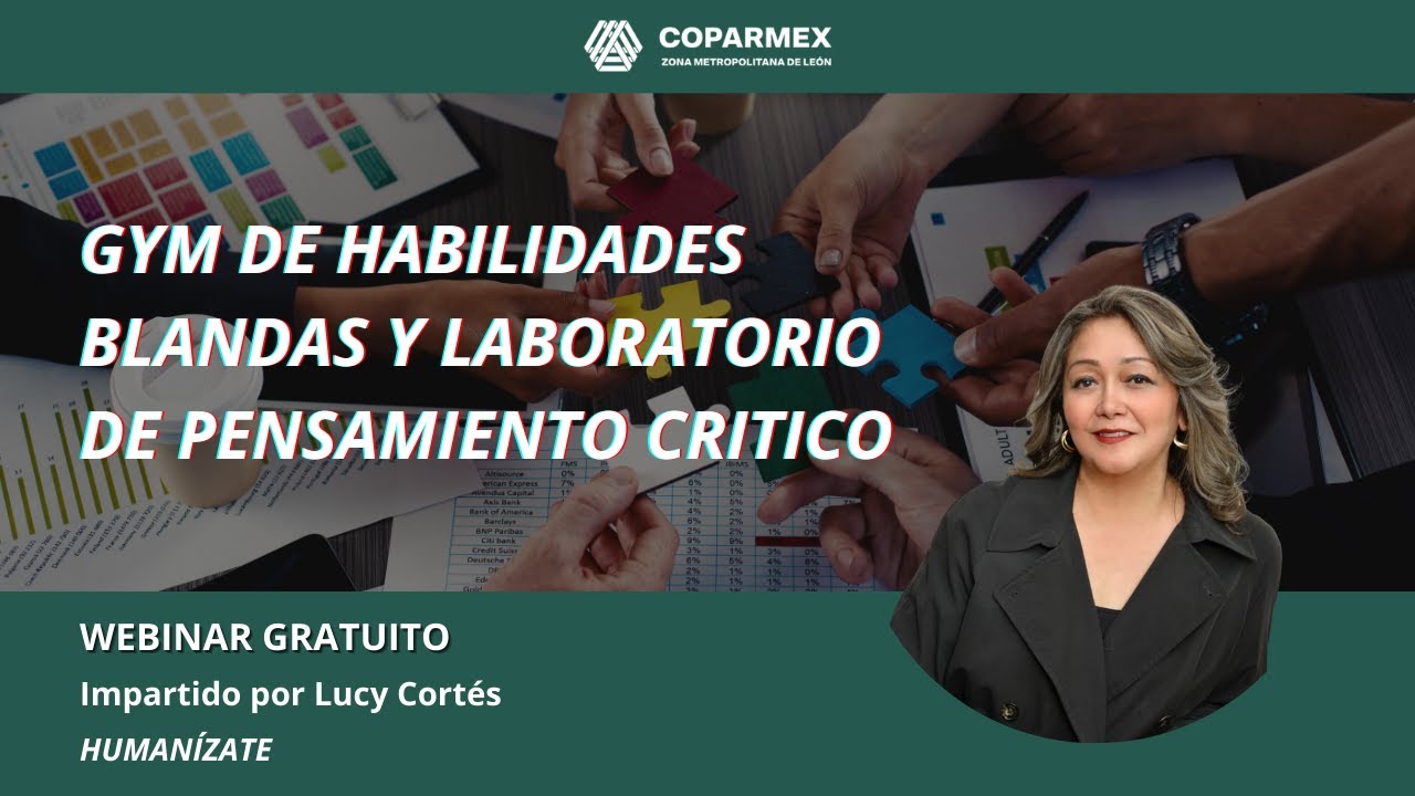 Webinar Gratuito | Gym de Habilidades Blandas y Laboratorio de Pensamiento Crítico