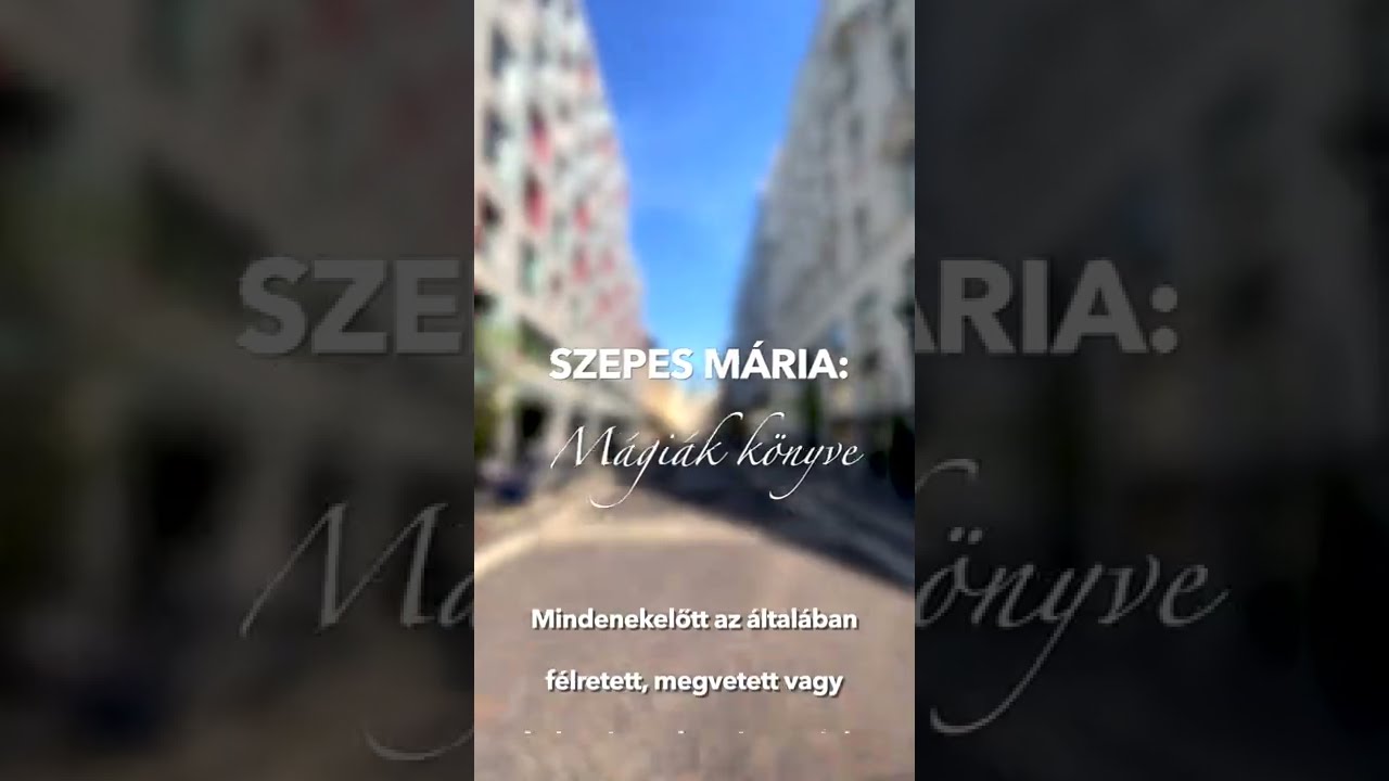 Szepes M&aacute;ria: A mindennapi &eacute;let m&aacute;gi&aacute;ja
