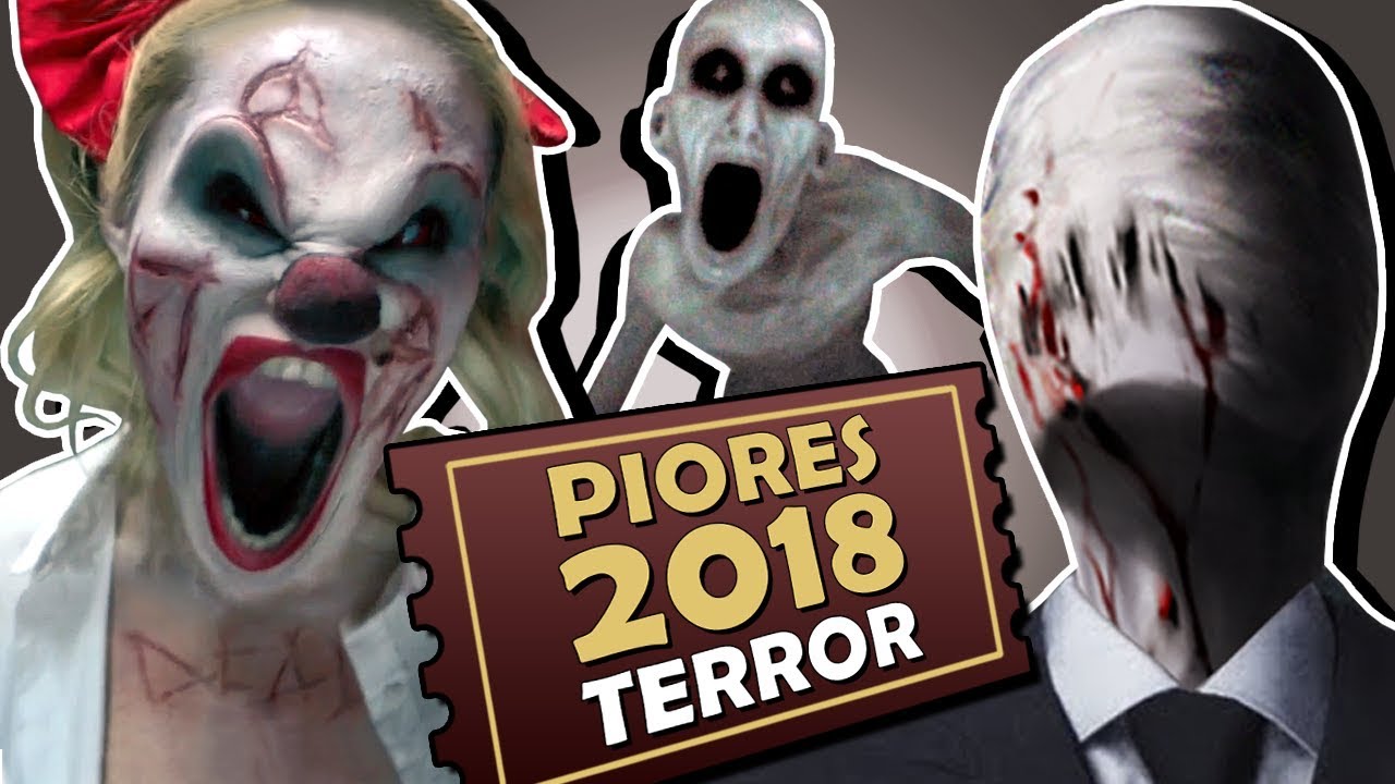 8 PIORES FILMES DE TERROR DE 2018