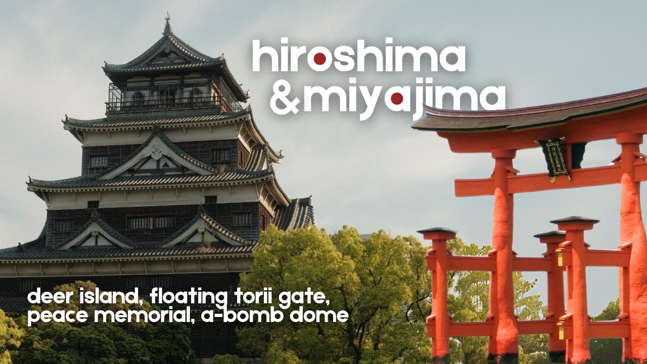 how to spend a day in HIROSHIMA and MIYAJIMA, Japan 🇯🇵⛩️
