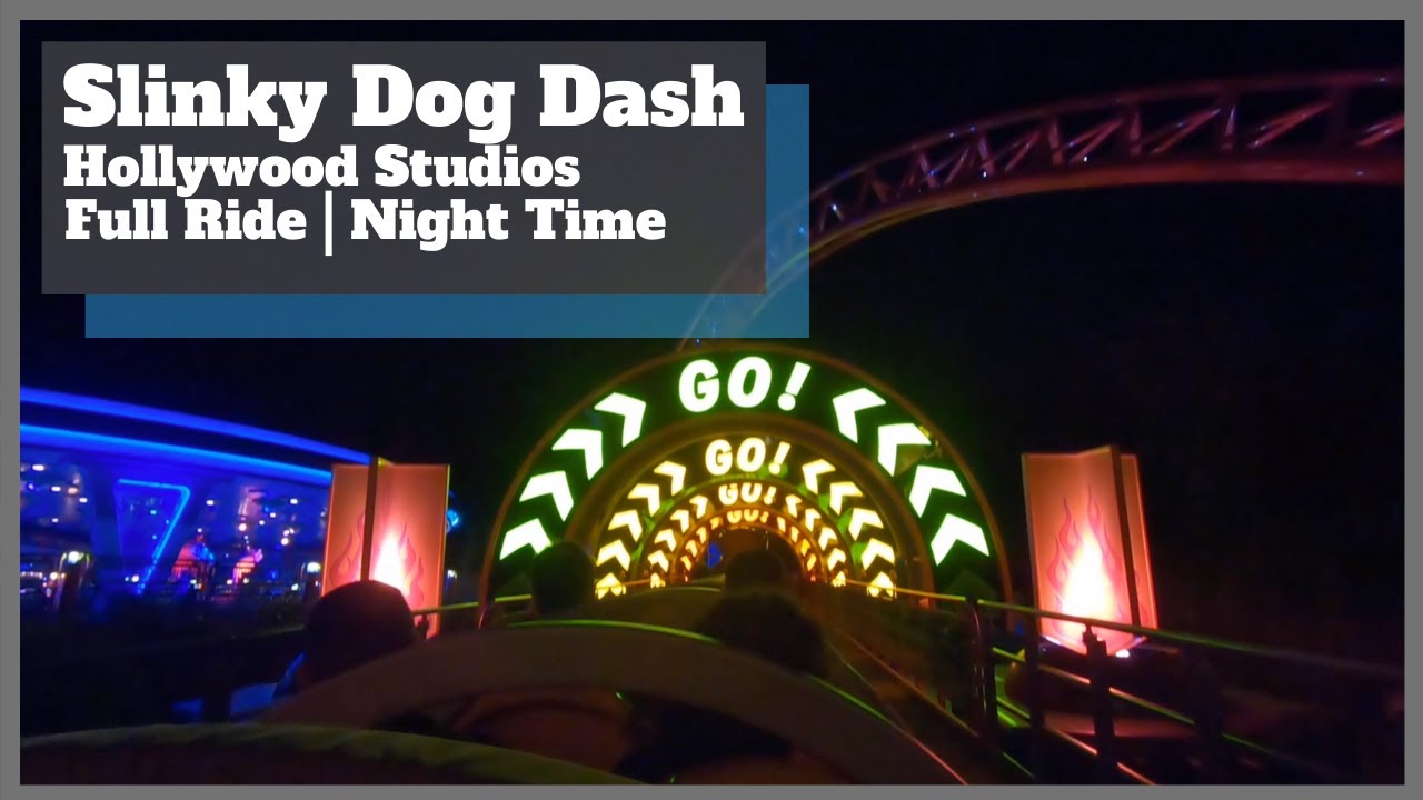 Slinky Dog Dash | Hollywood Studios | Full Night Ride