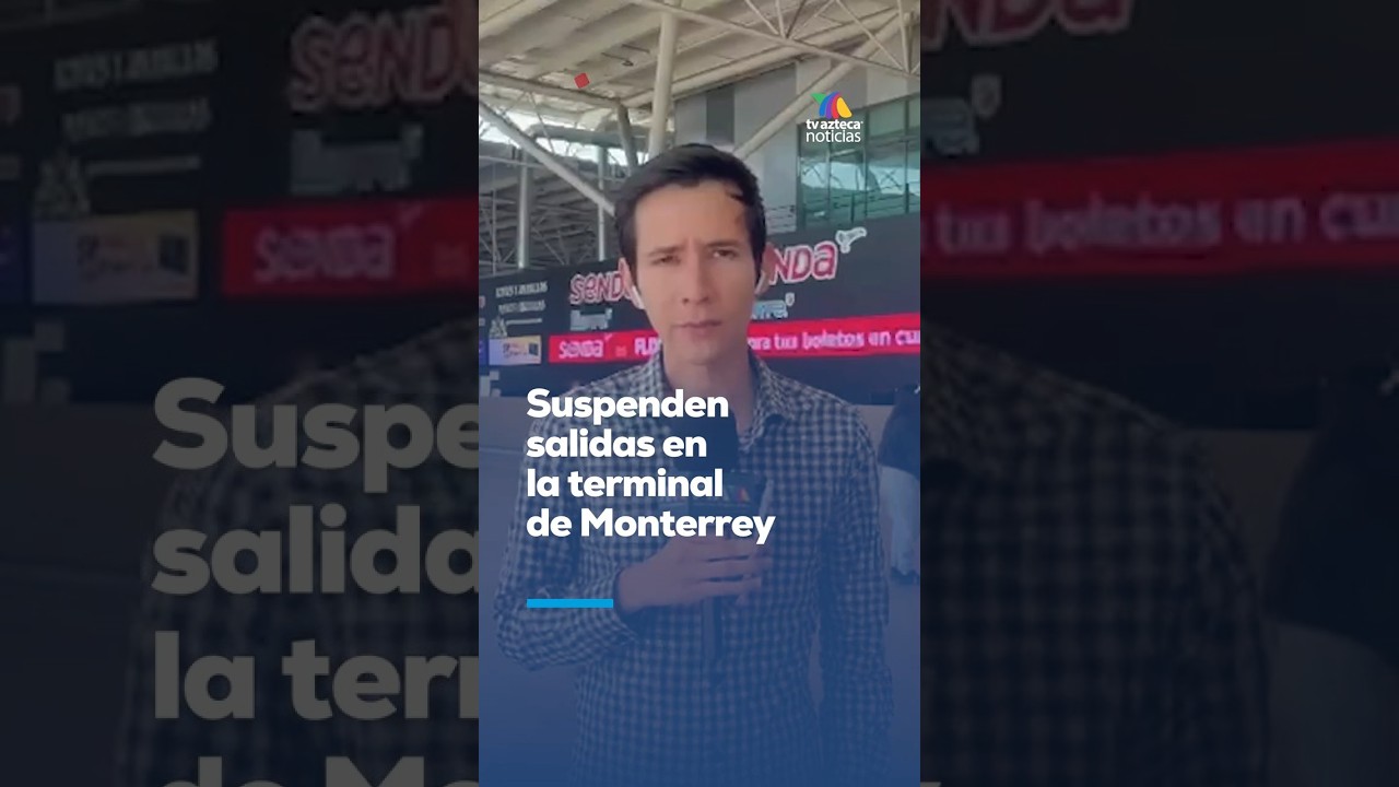 Cancelan salidas en Monterrey por violencia en varios estados del pa&iacute;s