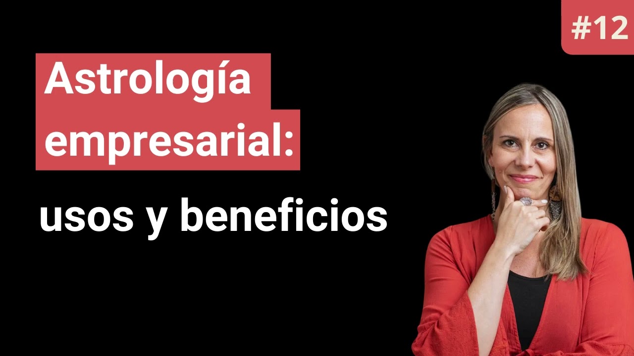 Episodio 12  - Astrología empresarial: usos y beneficios - Gaby Rendón