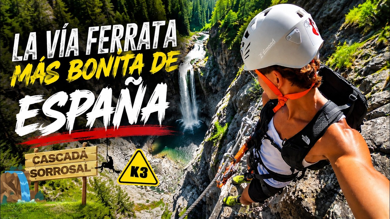 La Vía Ferrata más Bonita de España