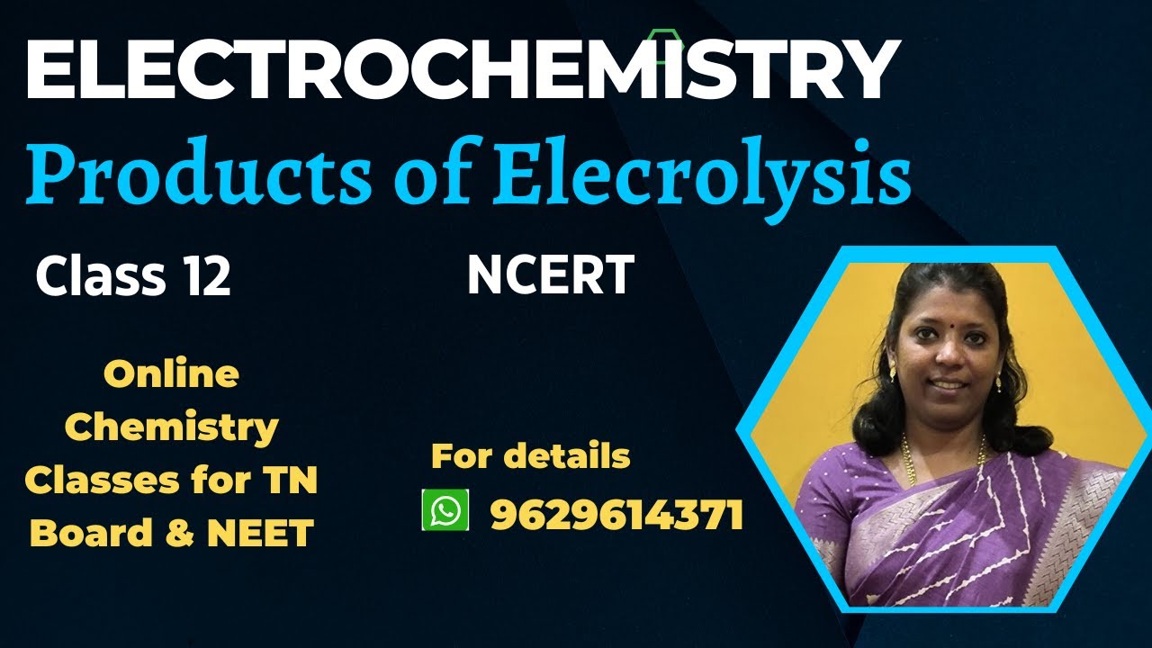 Products of Electrolysis | Electrochemistry | Class 12 | NCERT  | Neet #cbseclass12 #neet