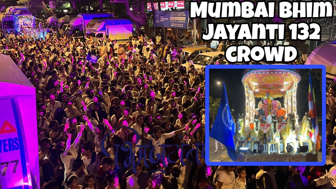 Mumbai Bhim Jayanti 2023 | मुंबई भिम जयंती 2023 | BIGGEST FESTIVAL 2023 | S&P LIFESTYLE