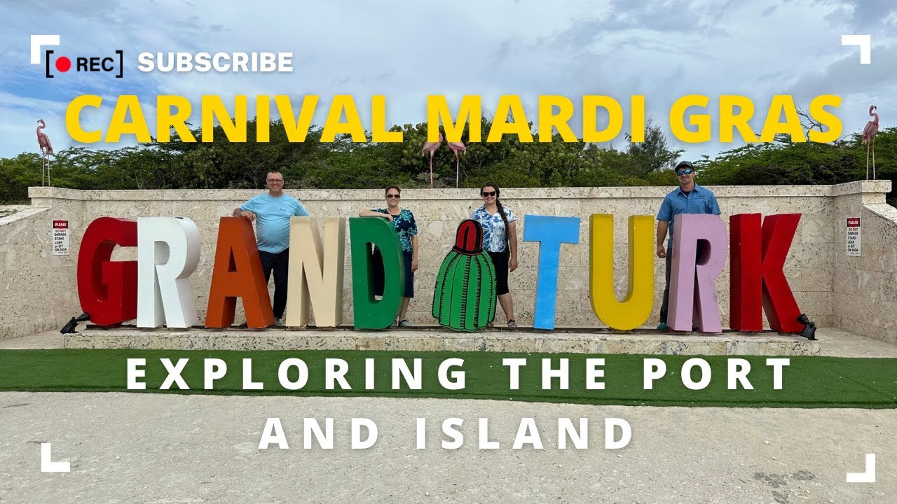 What to do in Grand Turk?  Carnival Mardi Gras Grand Turk Port and Island Tour