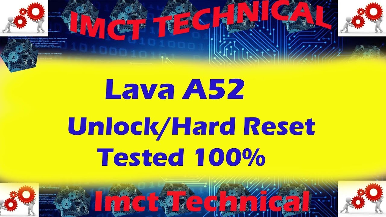 Lava A52 Unlock/ Hard reset/ Factory reset tested 100%