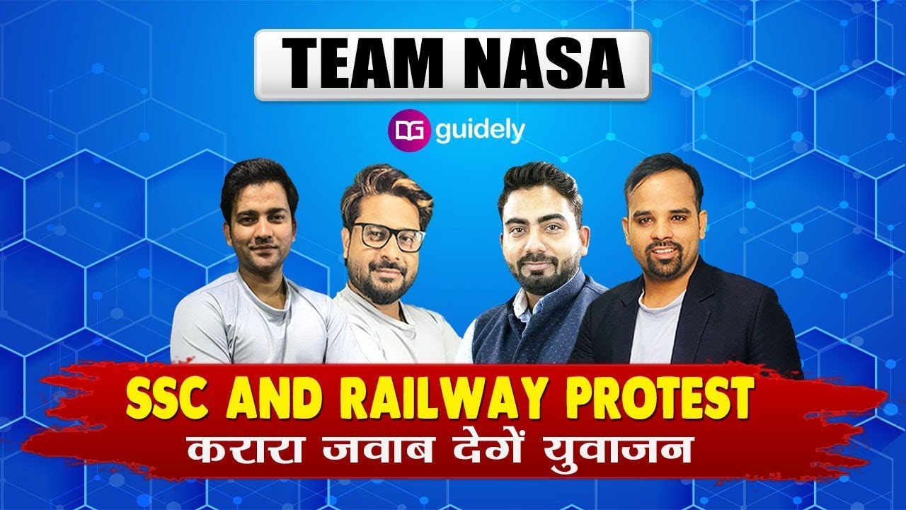 SSC and RAILWAY PROTEST | Fight for Our Future | TEAM NASA | GUIDELY | #SpeakUpForSSCRailwayStudents