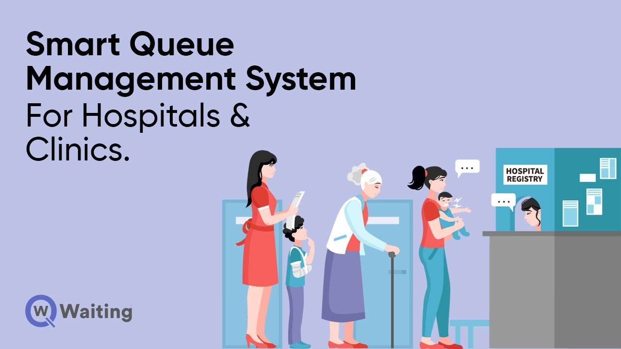 Smart Queue Management System for hospitals | Qwaiting