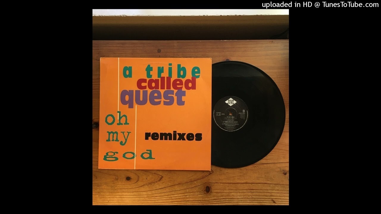 A Tribe Called Quest - Oh My God (CJ Mackintosh Master Remix)