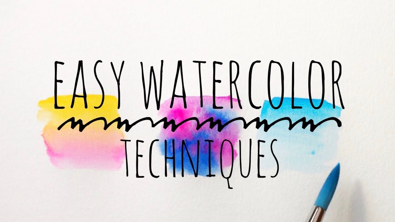 Blending Watercolor Techniques For Beginners